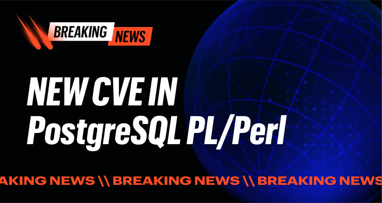 Varonis Discovers New Vulnerability in PostgreSQL PL/Perl