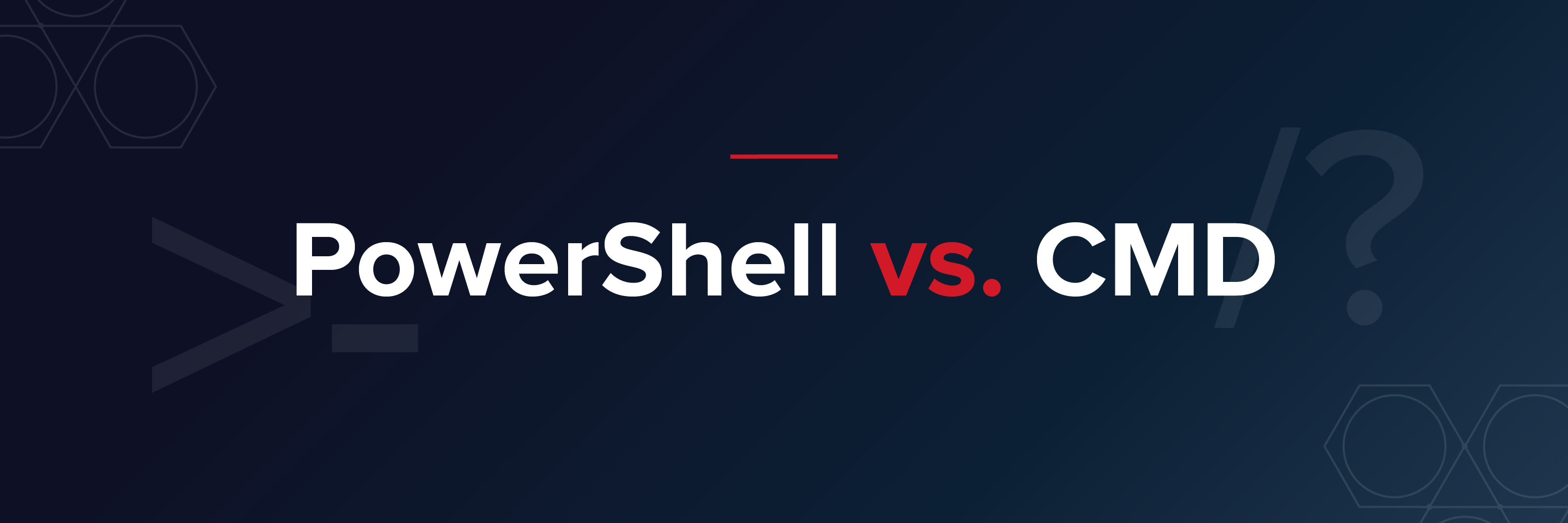 windows-powershell-vs.-cmd:-what's-the-difference?